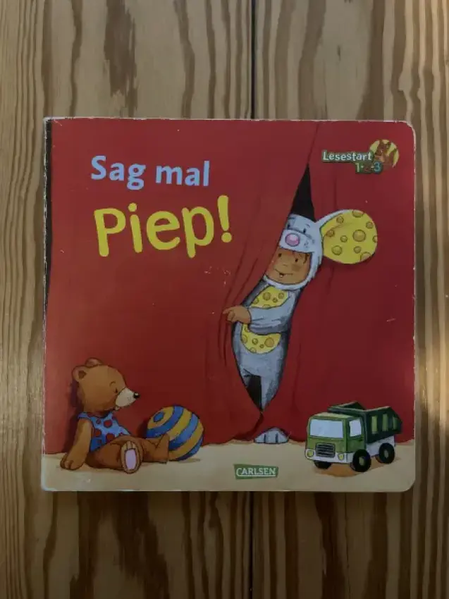 Sag mal, Piep!